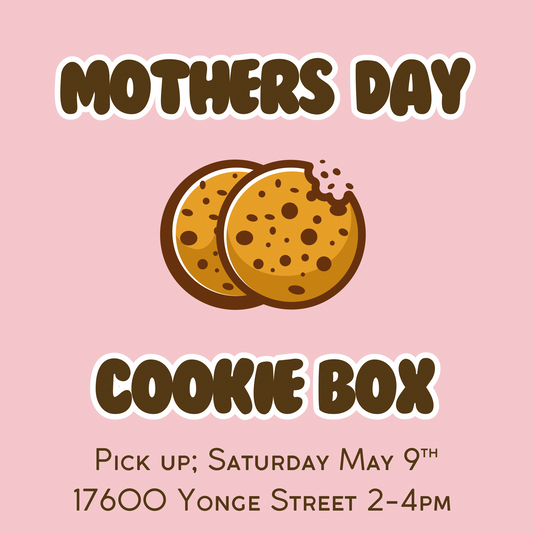 May Mothers Day Cookie Box - Pick Up Only